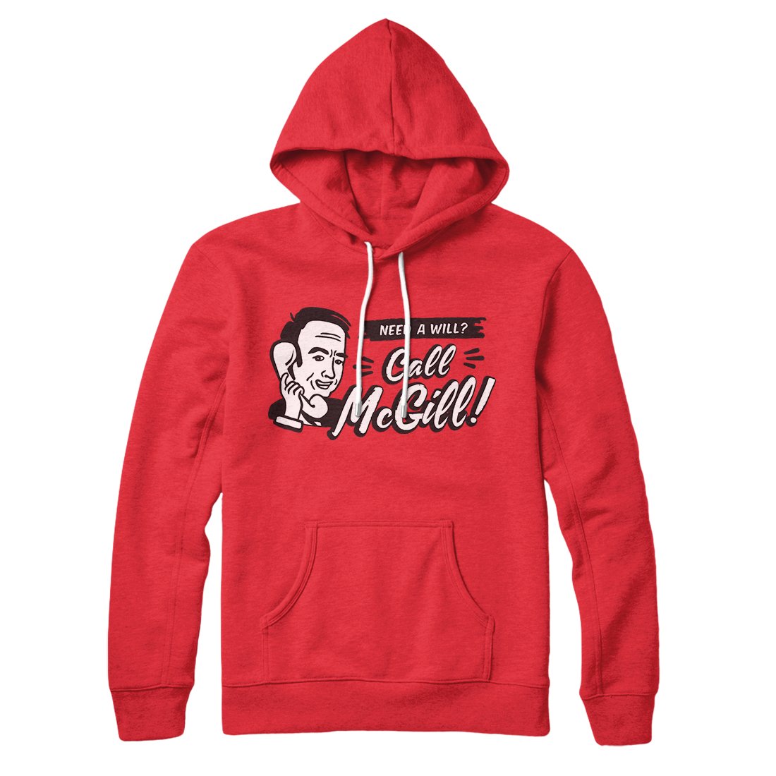 Need A Will Hoodie